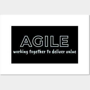 AGILE, working together to deliver value. Posters and Art